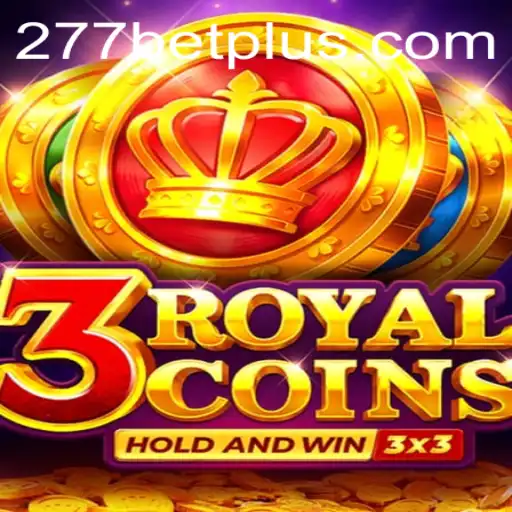 Discover the Thrilling World of 3royalcoins at 277bet.com
